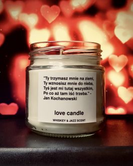 Love Candle – wiersz Jana Kochanowskiego